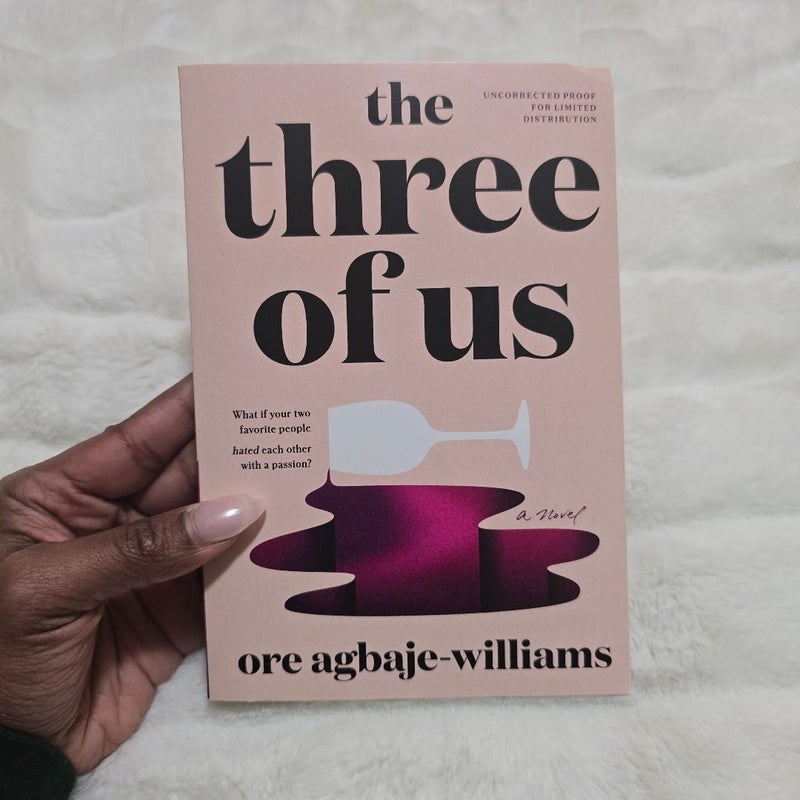 The Three of Us *** ADVANCE READER'S EDITION ***