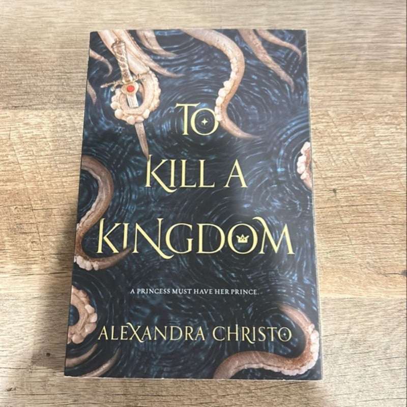 To Kill a Kingdom