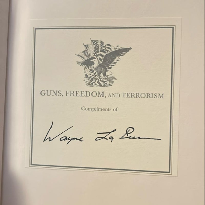 Guns, Freedom, and Terrorism