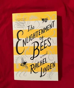 The Enlightenment of Bees