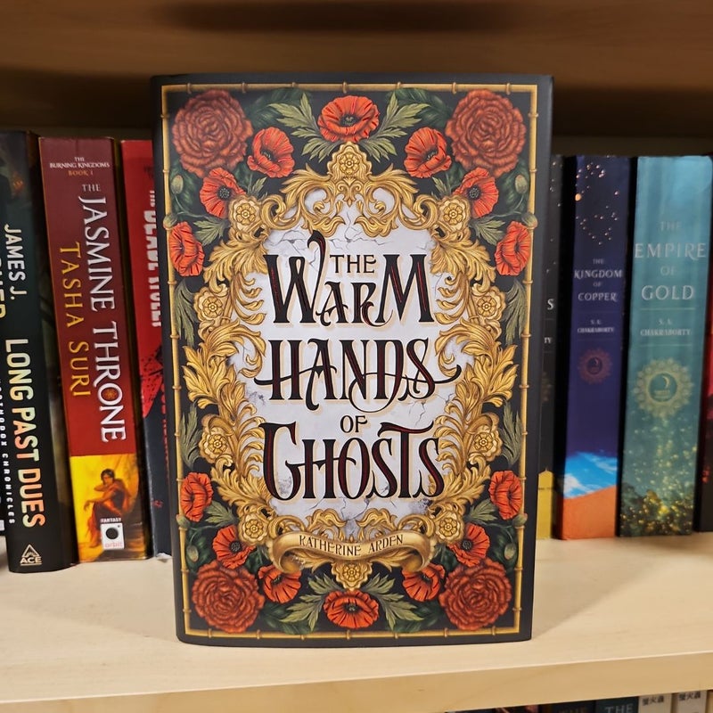 The Warm Hands of Ghosts