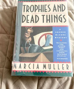 Trophies and Dead Things  3493