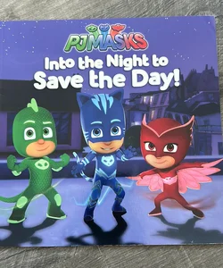 Into the Night to Save the Day!