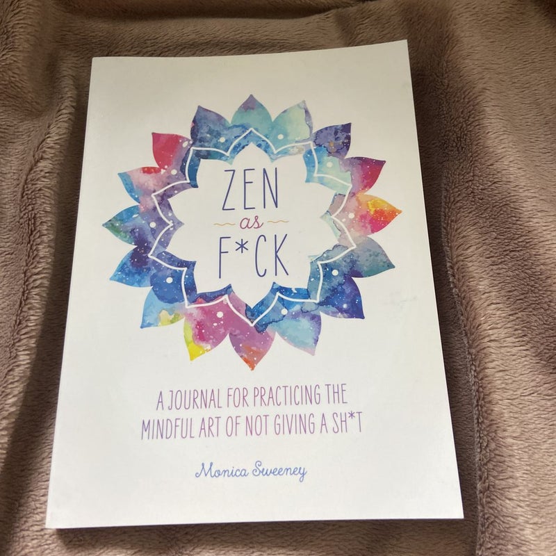 Zen As F*ck