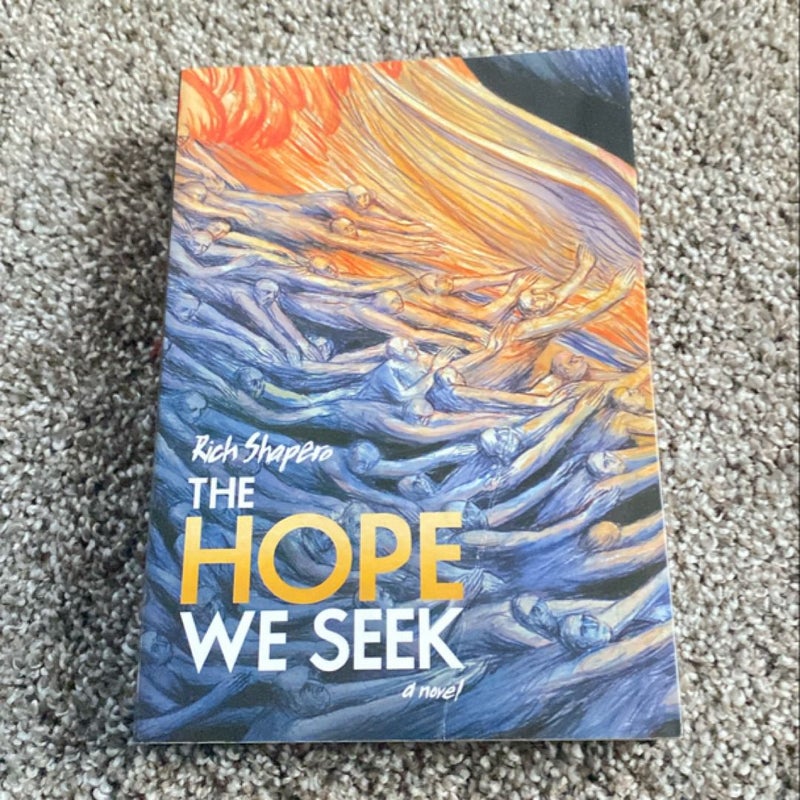 The Hope We Seek