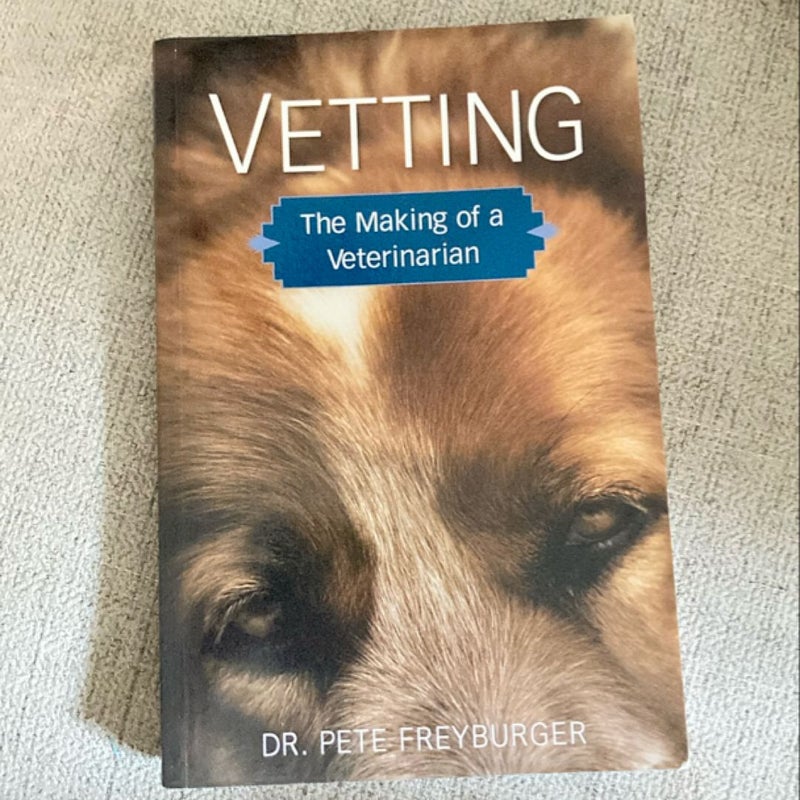 Vetting