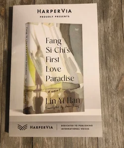 Fang So-Chi’s First Love Paradise 