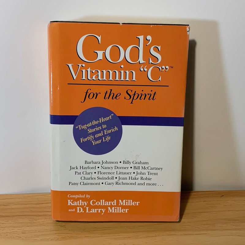 God's Vitamin "C" for the Spirit