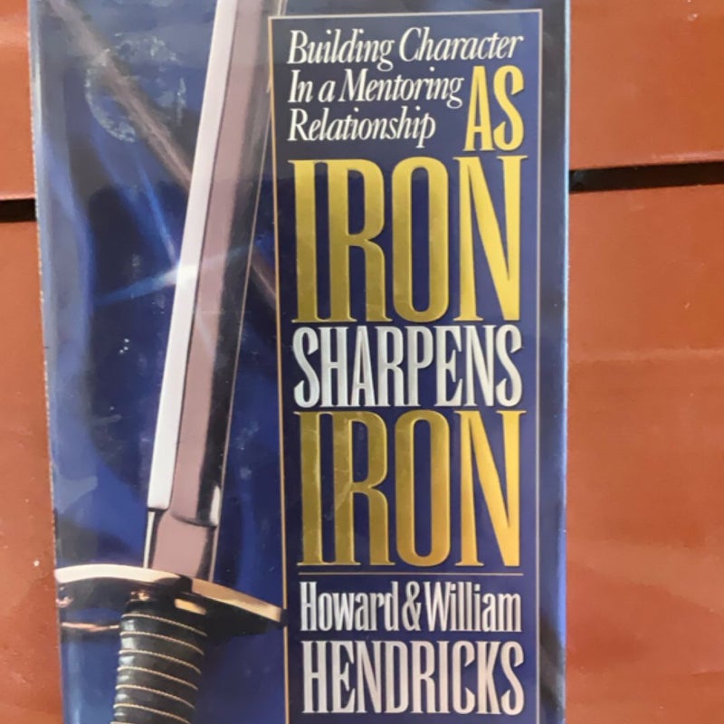 As Iron Sharpens Iron