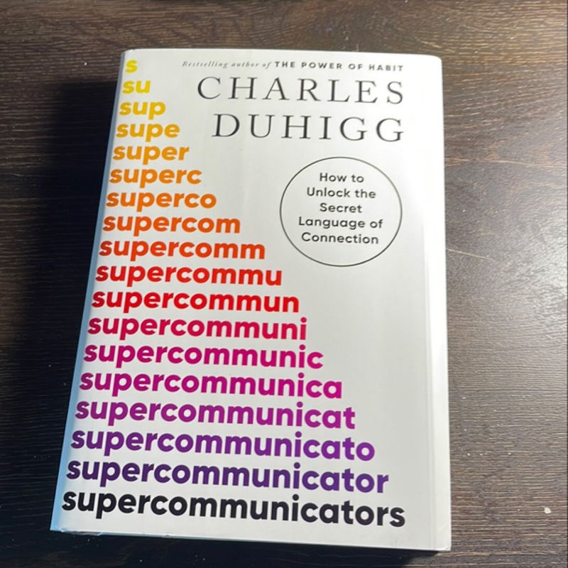 Supercommunicators