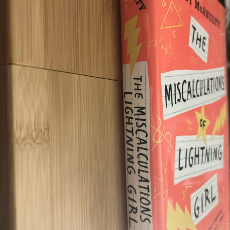 The Miscalculations of Lightning Girl (HARDCOVER)