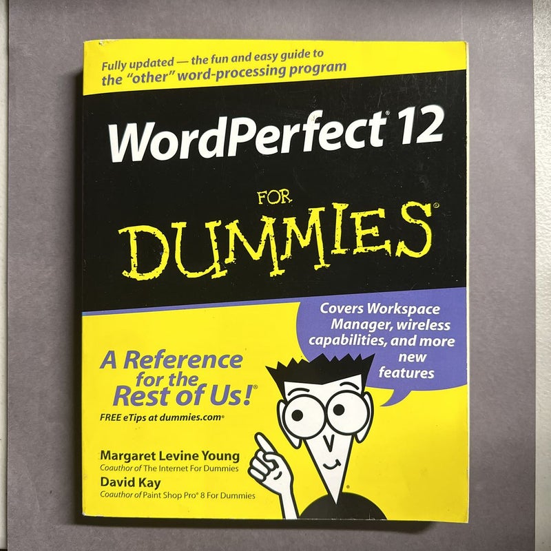 WordPerfect 12 for Dummies