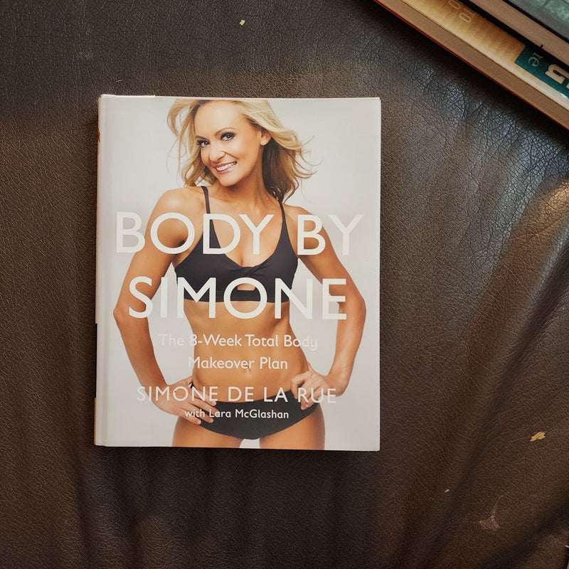 Body By Simone - Simone De La Rue - Hardcover
