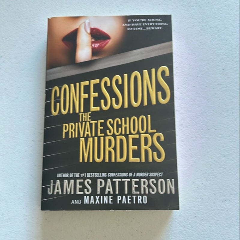 Confessions: the Private School Murders (Book 2)