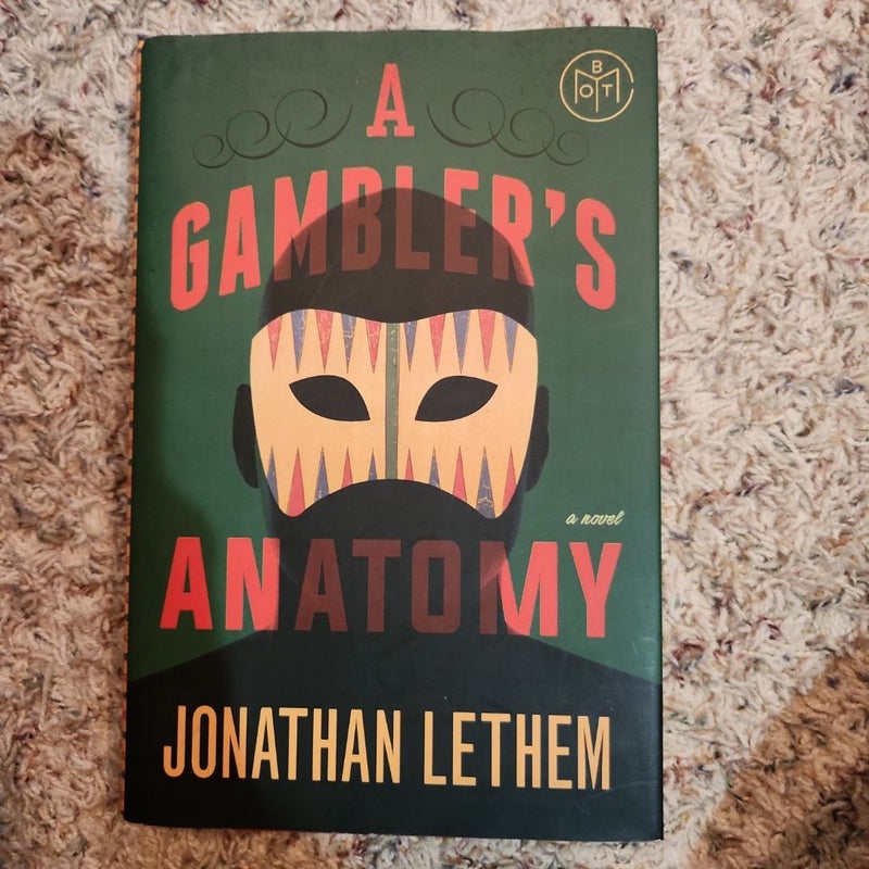 A Gambler's Anatomy