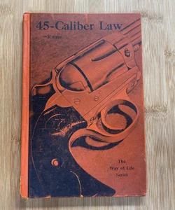 45-Caliber Law