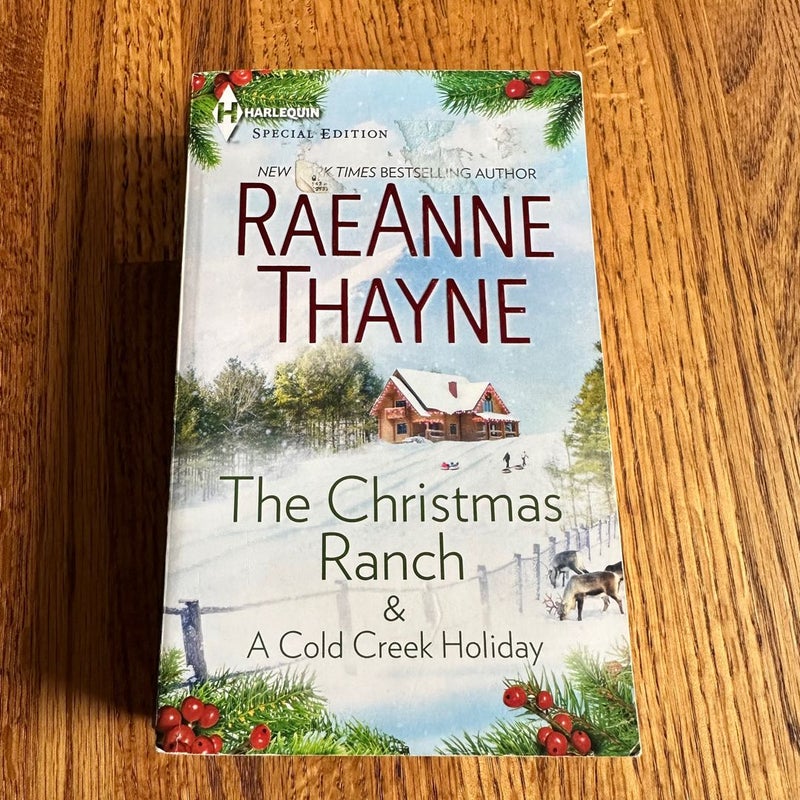 The Christmas Ranch and a Cold Creek Holiday