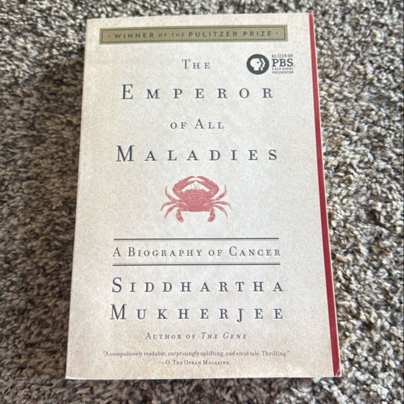 The Emperor of All Maladies