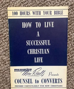 How to Live a Successful Christian Life