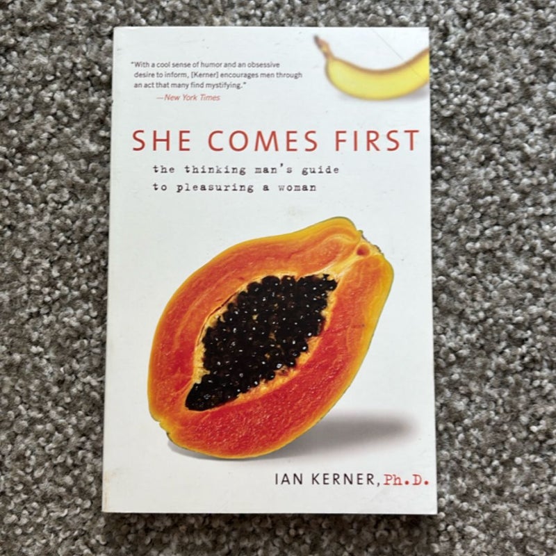 She Comes First