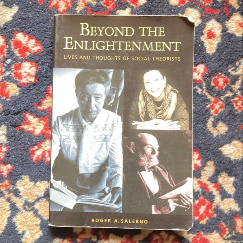 Beyond the Enlightenment