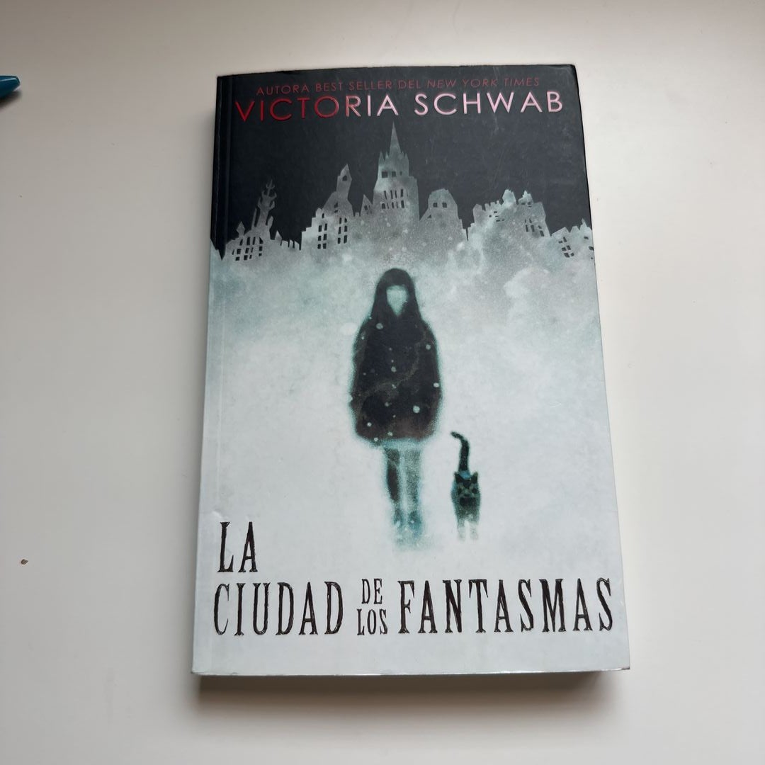 La Ciudad de Los Fantasmas