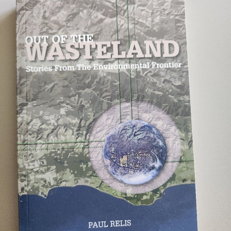 Out of the Wasteland