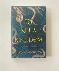 To Kill a Kingdom