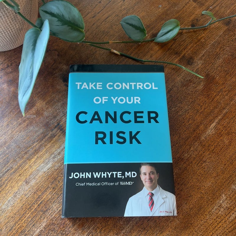 Take Control of Your Cancer Risk