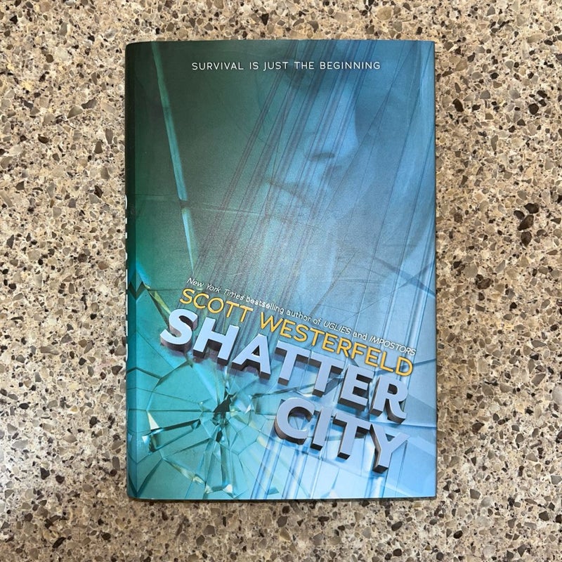 Shatter City