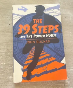The 39 Steps and the Power House
