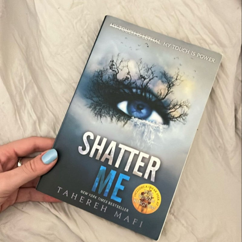 Shatter Me