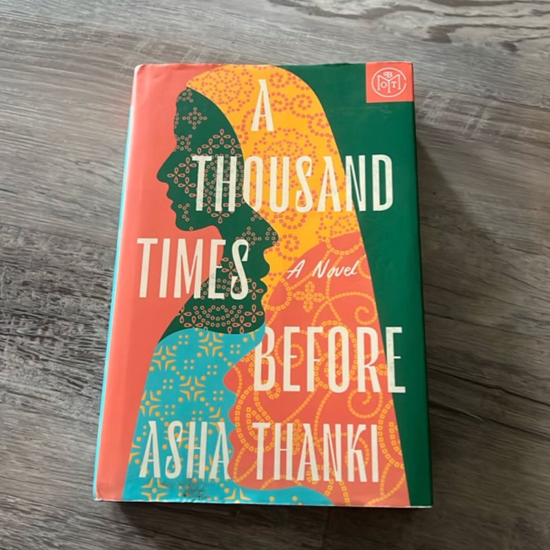 A Thousand Times Before