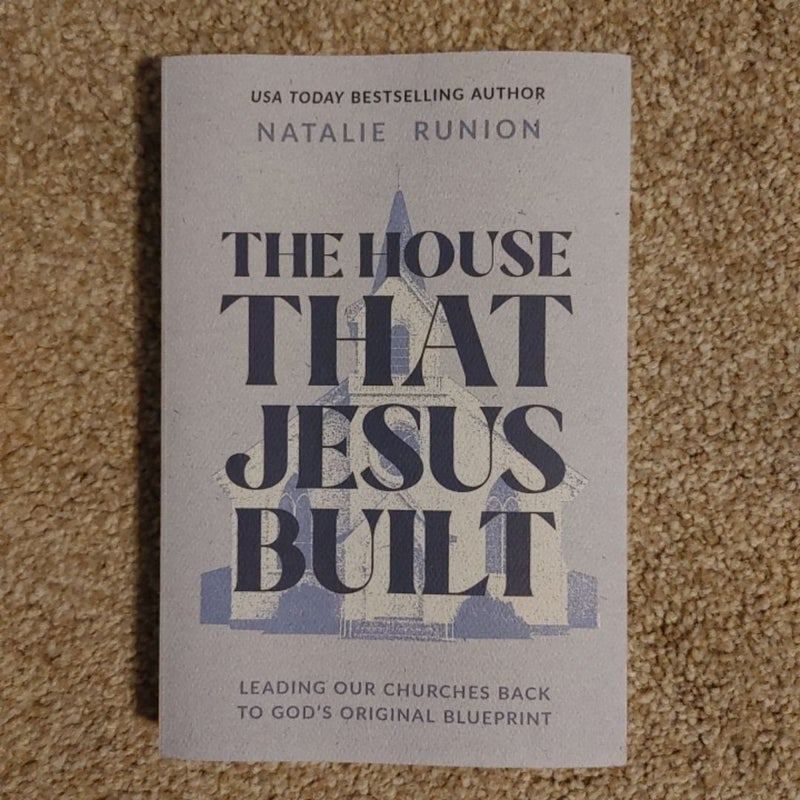 The House That Jesus Built