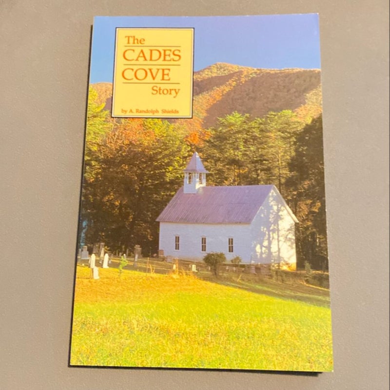 The Cades Cove Story