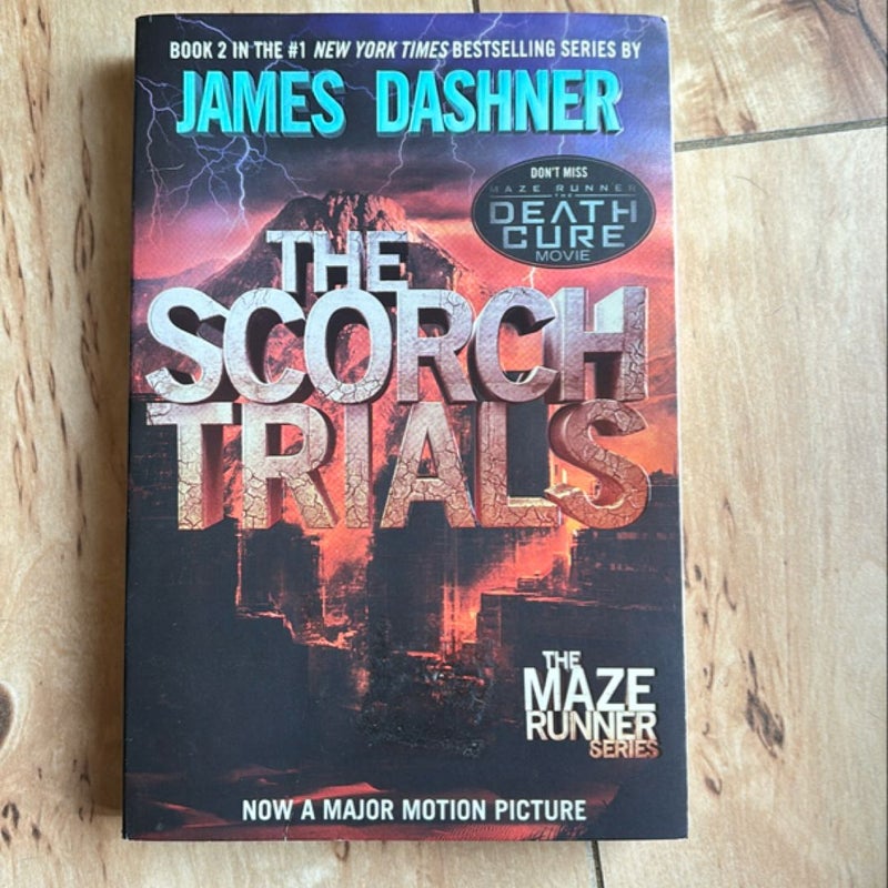 The Scorch Trials (Maze Runner, Book Two)