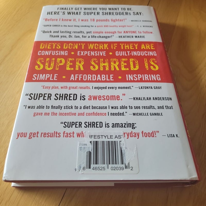 Super Shred: the Big Results Diet