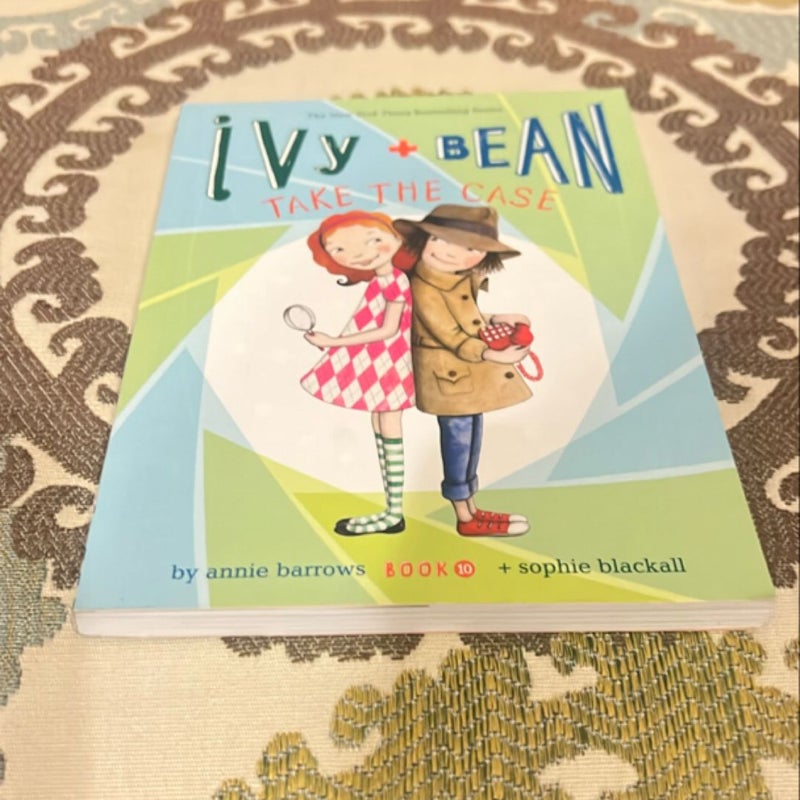 Ivy and Bean Take the Case (Book 10)