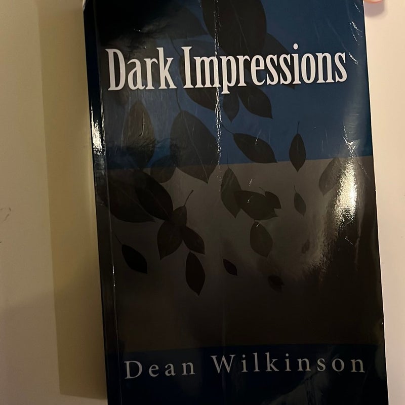 Dark Impressions