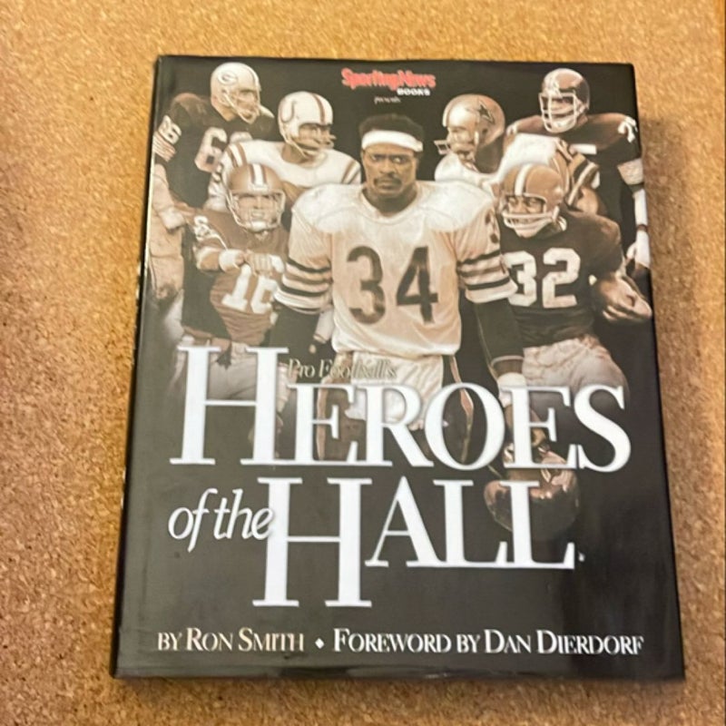 Pro Football's Heroes of the Hall