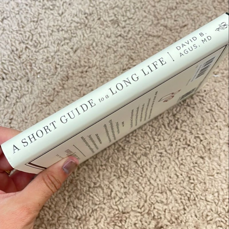 A Short Guide to a Long Life