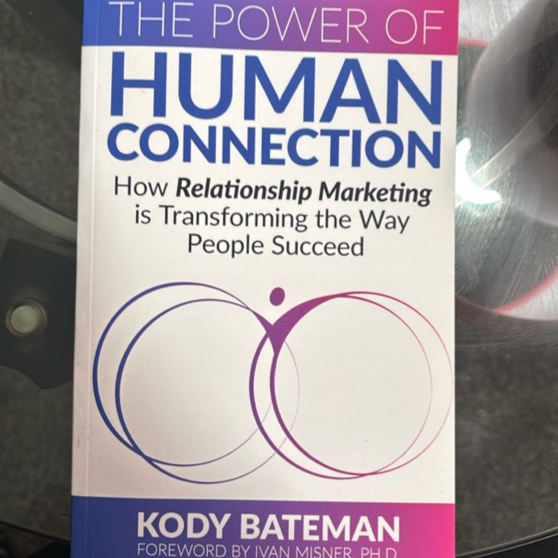 The Power of Human Connection