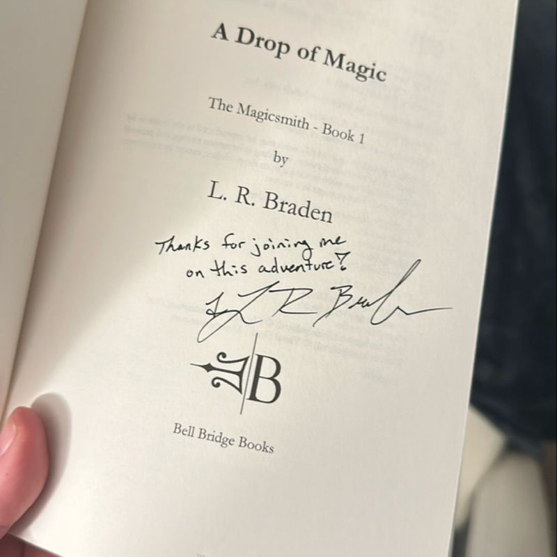 A Drop of Magic *SIGNED*