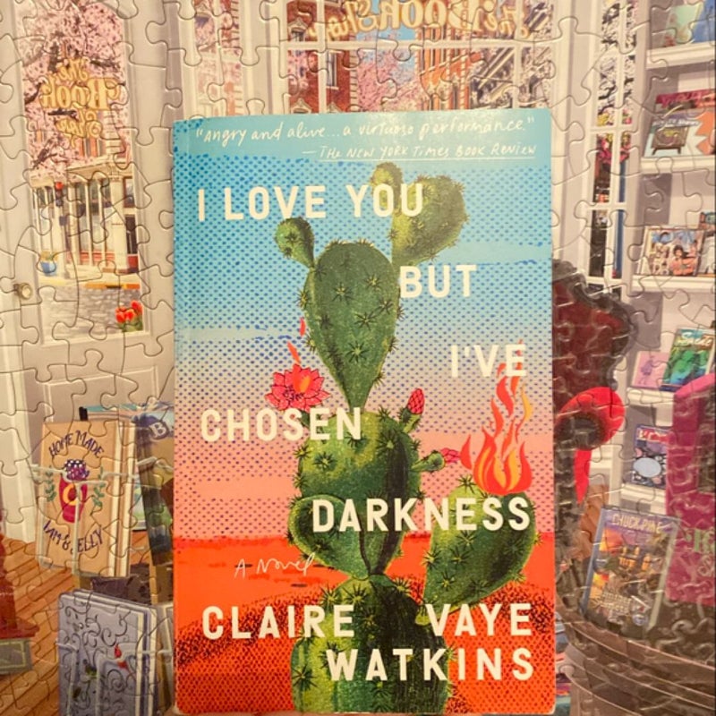 I Love You but I've Chosen Darkness