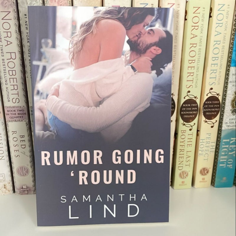 Rumor Going 'Round (signed)