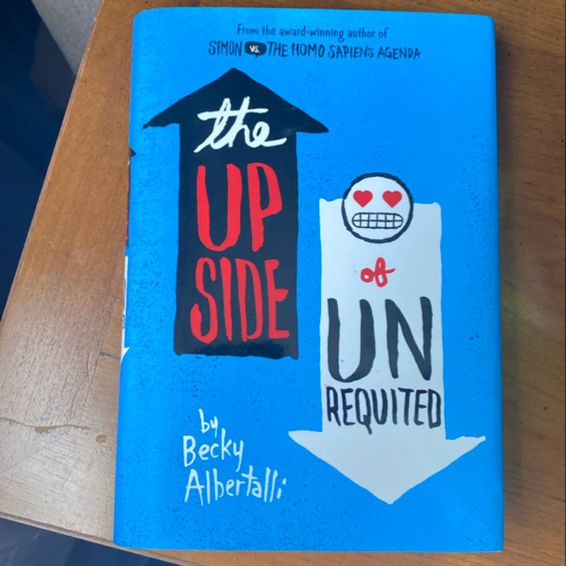(SIGNED) The Upside of Unrequited