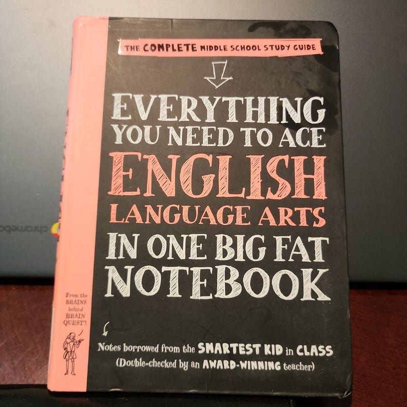 Everything You Need to Ace English Language Arts in One Big Fat Notebook