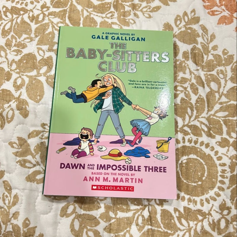 The Baby-Sitters Club Dawn and the Impossible Three