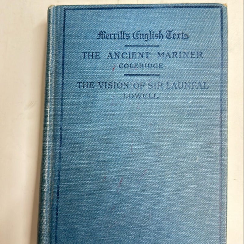 The Ancient Mariner / The Vision of Sir Launfal
