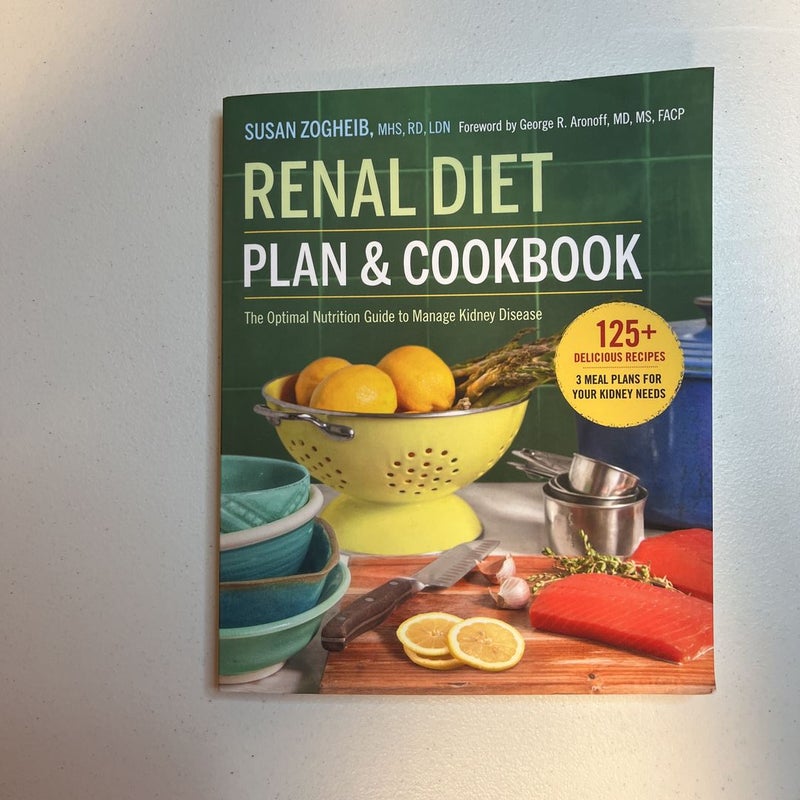 Renal Diet Plan and Cookbook